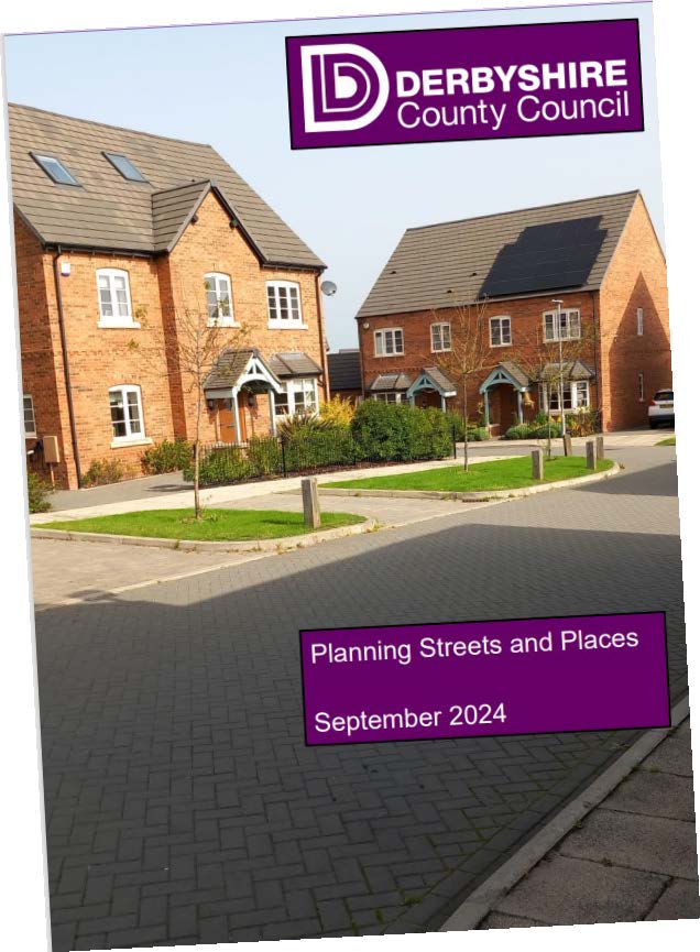 Derbyshire County Council Planning Streets and Place guide front cover.